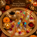 Seven Chakra Bhai - Bhabhi Rakhi